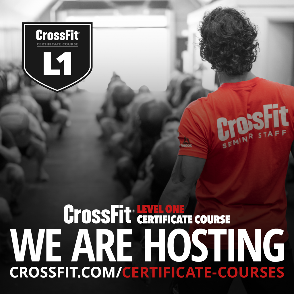 WE ARE HOSTING A CROSSFIT LEVEL 1 CERTIFICATE COURSE ON THE 17th & 18th ...